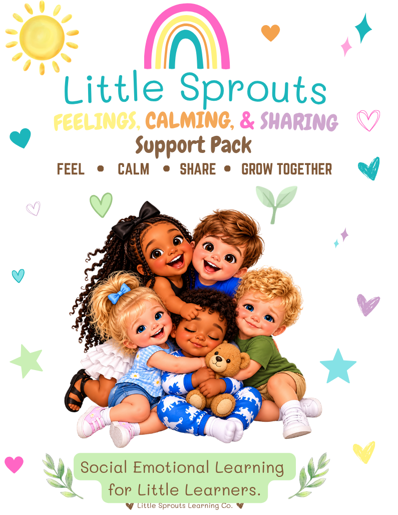 Little Sprouts Feelings, Calming & Sharing Support Pack | Toddler & Preschool SEL Printable